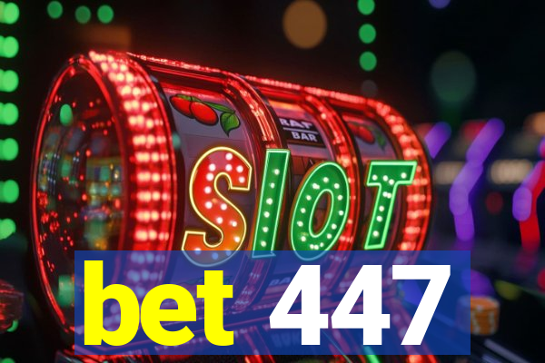 bet 447